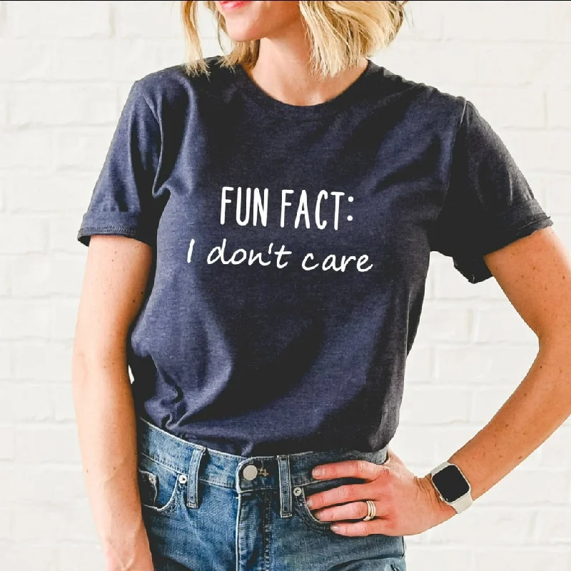 Fun Fact:  I Don't Care Shirt, Funny Graphic Tee, Indifferent TShirt, Funny Don't Care Shirt