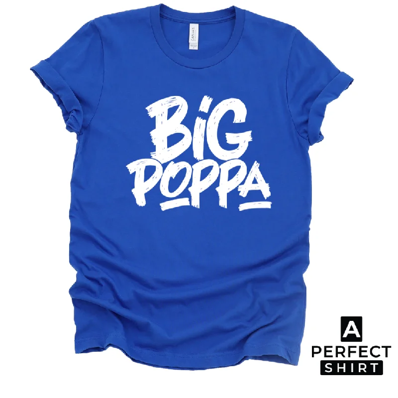 Big Poppa Father/Dad Short Sleeve T-Shirt