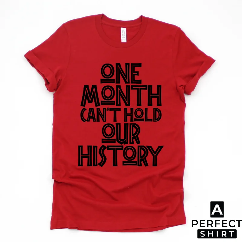 One Month Can't Hold Our History Unisex Short Sleeve Shirt