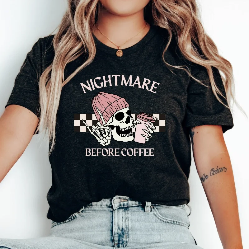 Nightmare Before Coffee Shirt, Funny Coffee TShirt, Skeleton Halloween Graphic Tee, Fall Coffee Shirt