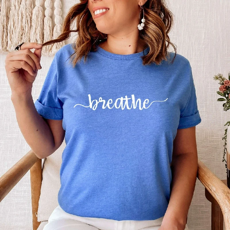 Breathe Shirt, Meditation TShirt, Just Breathe Yoga Tee, Zen Shirt, Inspirational Shirt, Gift for Her