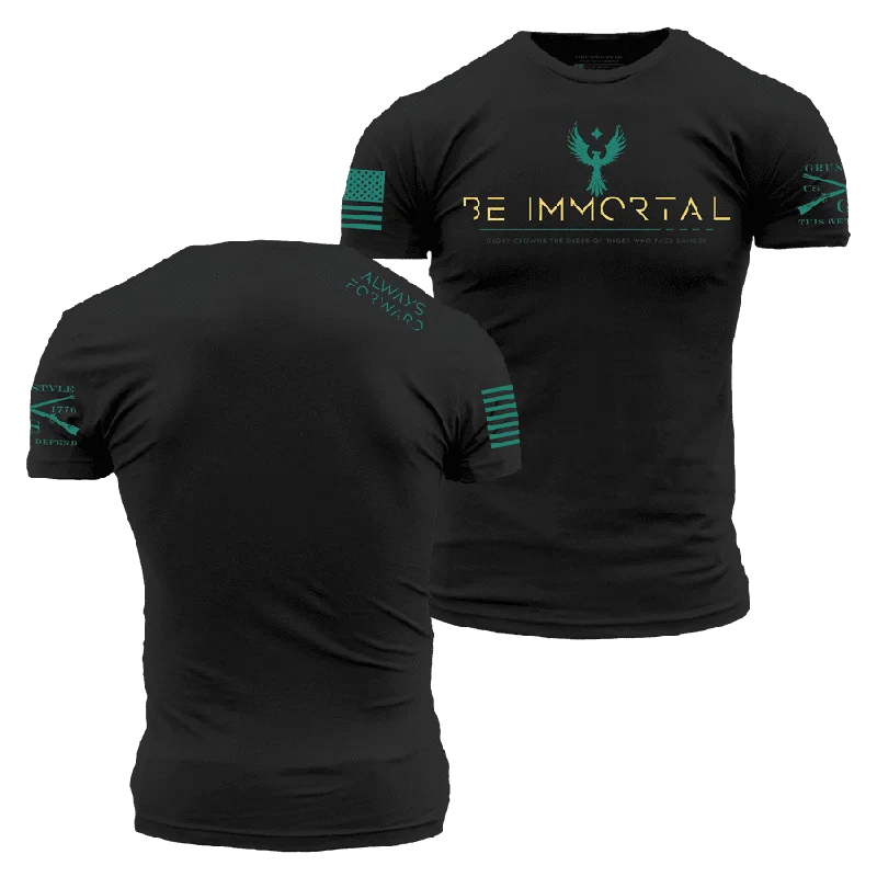 Be Immortal T-Shirt - Black